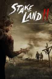 Nonton Film Stake Land II: The Stakelander (2016) Sub Indo