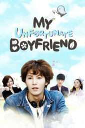 Nonton Film My Unfortunate Boyfriend (2015) Sub Indo