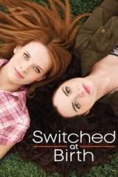 Nonton Film Switched at Birth Season 02 (2011) Sub Indo