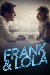 Nonton Film Frank & Lola (2016) Sub Indo