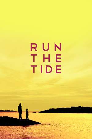 Poster Run the Tide (2016)