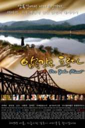 Nonton Film Amnok River Flows (2008) Sub Indo