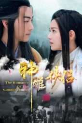 Nonton Film The Romance of the Condor Heroes (2014) Sub Indo