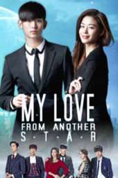 Nonton Film My Love From Another Star / You Who Came From the Stars (2013) Sub Indo