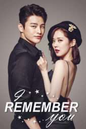 Nonton Film I Remember You (2015) Sub Indo