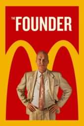 Nonton Film The Founder (2016) Sub Indo