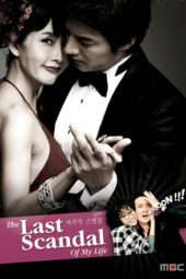 Nonton Film The Last Scandal of My Life (2008) Sub Indo