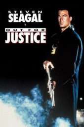 Nonton Film Out for Justice (1991) Sub Indo