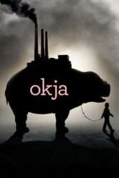 Nonton Film Okja (2017) Sub Indo