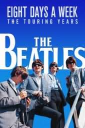 Nonton Film The Beatles: Eight Days a Week – The Touring Years (2016) Sub Indo