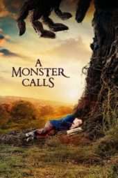 Nonton Film A Monster Calls (2016) Sub Indo