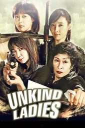 Nonton Film Unkind Women (2015) Sub Indo