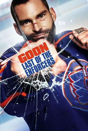 Poster Goon: Last of the Enforcers (2017) jf