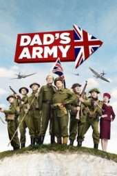 Nonton Film Dad’s Army (2016) Sub Indo