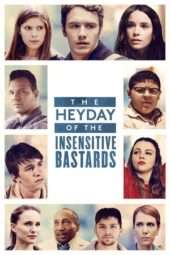 Nonton Film The Heyday of the Insensitive Bastards (2016) Sub Indo