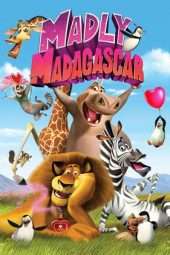 Nonton Film Madly Madagascar (2013) Sub Indo