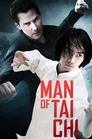 Poster Nonton Man of Tai Chi (2013) Sub Indo jf