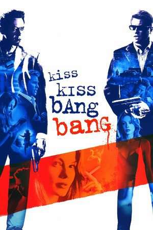 Poster Kiss Kiss Bang Bang (2005) jf