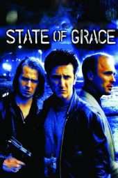 Nonton Film State of Grace (1990) Sub Indo