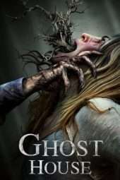 Nonton Film Ghost House (2017) Sub Indo