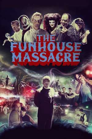 Poster The Funhouse Massacre (2015)