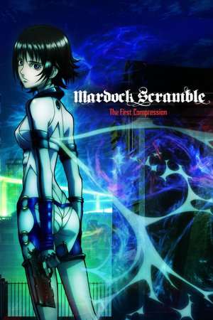 Poster Mardock Scramble: The First Compression (2010)