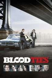 Nonton Film Blood Ties (2013) Sub Indo