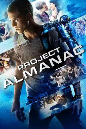 Poster Nonton Project Almanac (2015) Sub Indo jf