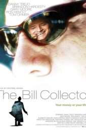 Nonton Film The Bill Collector (2010) Sub Indo