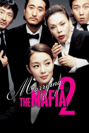 Poster Marrying the Mafia II (2005) jf