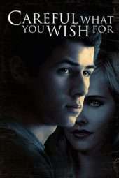 Nonton Film Careful What You Wish For (2015) Sub Indo