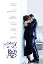 Nonton Film The Only Living Boy in New York (2017) Sub Indo