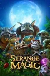 Nonton Film Strange Magic (2015) Sub Indo