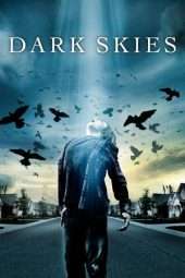 Nonton Film Dark Skies (2013) Sub Indo