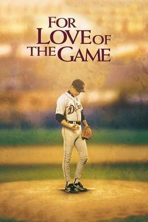 Poster For Love of the Game (1999)