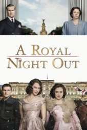 Nonton Film A Royal Night Out (2015) Sub Indo