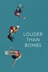 Nonton Film Louder Than Bombs (2015) Sub Indo