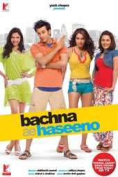 Nonton Film Bachna Ae Haseeno (2008) Sub Indo