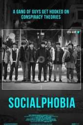 Nonton Film Socialphobia (2015) Sub Indo