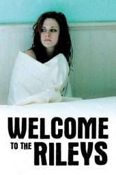 Nonton Film Welcome to the Rileys (2010) Sub Indo