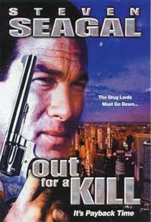 Poster Out for a Kill (2003)