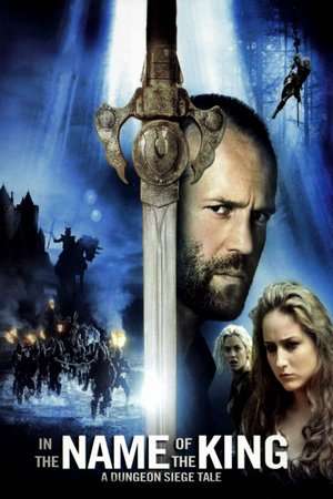 Poster In the Name of the King: A Dungeon Siege Tale (2007)