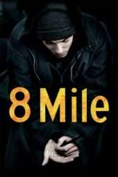 Nonton Film 8 Mile (2002) Sub Indo