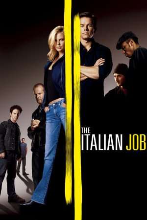 Poster Nonton The Italian Job (2003) Sub Indo jf