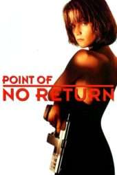 Nonton Film Point of No Return (1993) Sub Indo