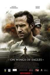 Nonton Film On Wings of Eagles (2017) Sub Indo