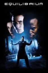 Nonton Film Equilibrium (2002) Sub Indo