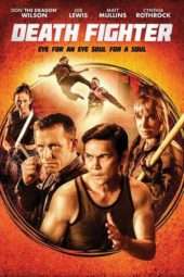 Nonton Film Death Fighter (2017) Sub Indo