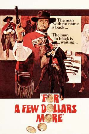 Poster Nonton For a Few Dollars More (1965) Sub Indo jf