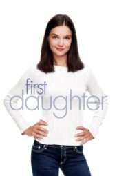 Nonton Film First Daughter (2004) Sub Indo